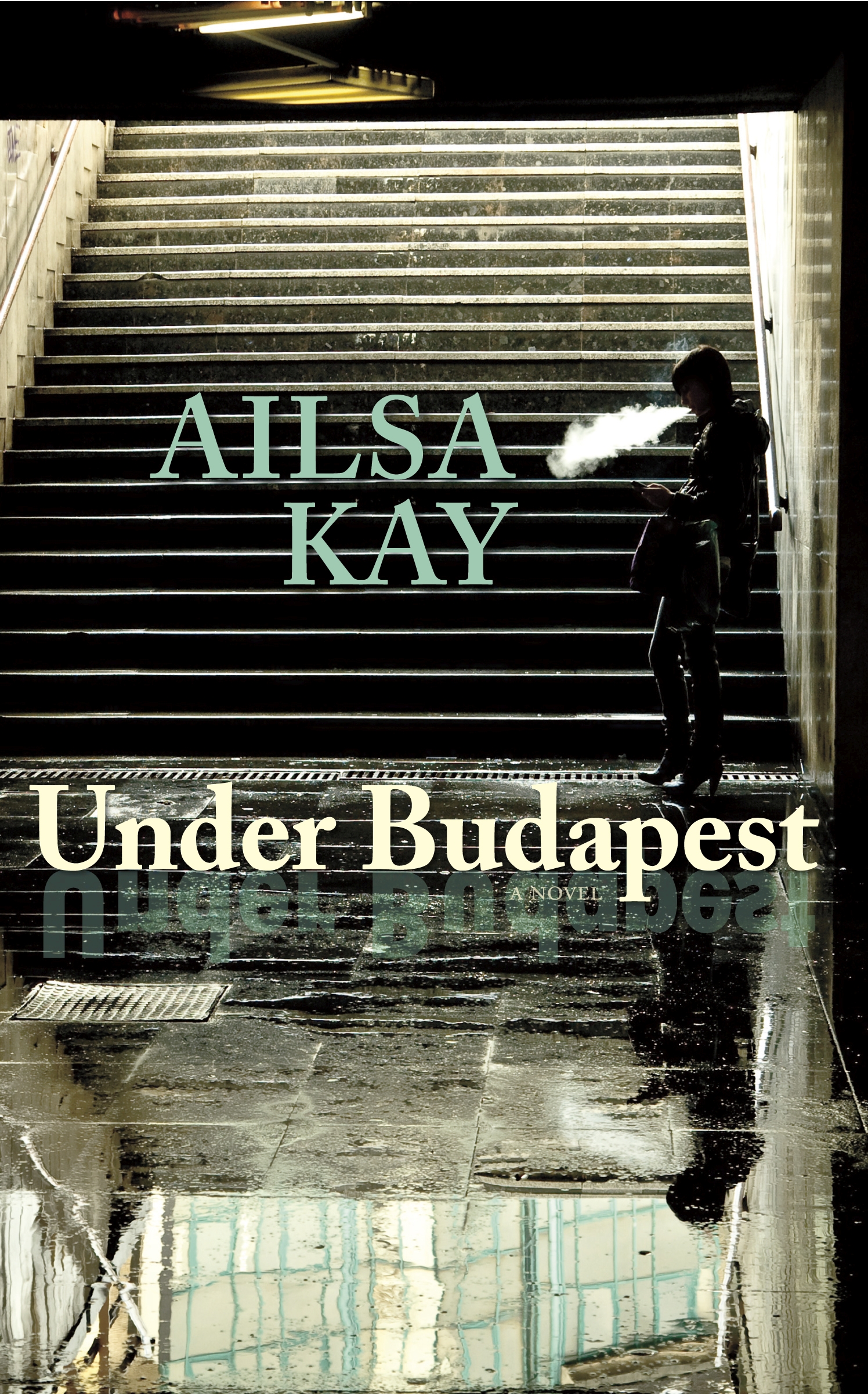 Title details for Under Budapest by Ailsa Kay - Available